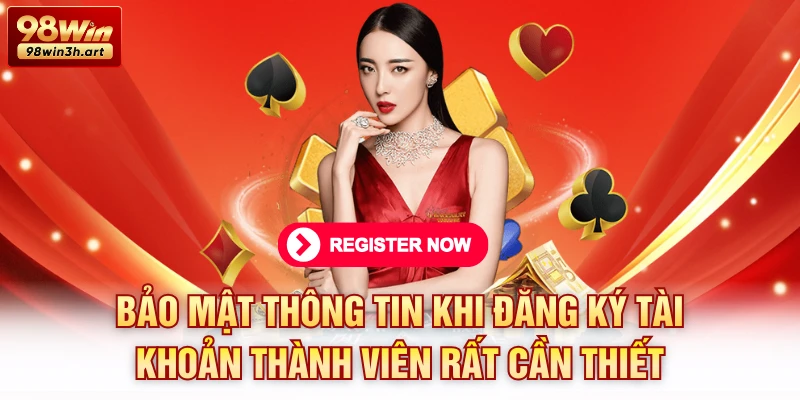 Bảo mật thông tin khi đăng ký tài khoản thành viên rất cần thiết