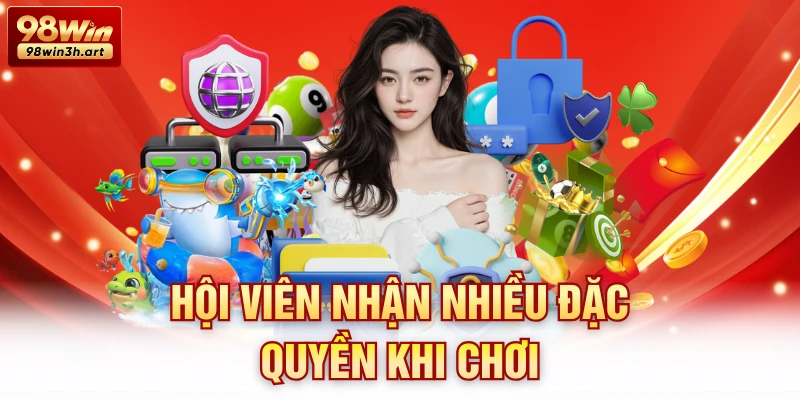 Hội viên nhận nhiều đặc quyền khi chơi