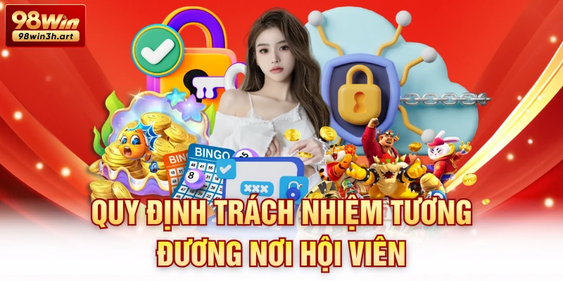 Quy định trách nhiệm tương đương nơi hội viên